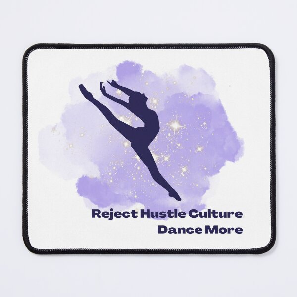 Item preview, Reject Hustle Culture - Dance More (Purple/Female Silhouette) designed and sold by T-WoodCreations.
