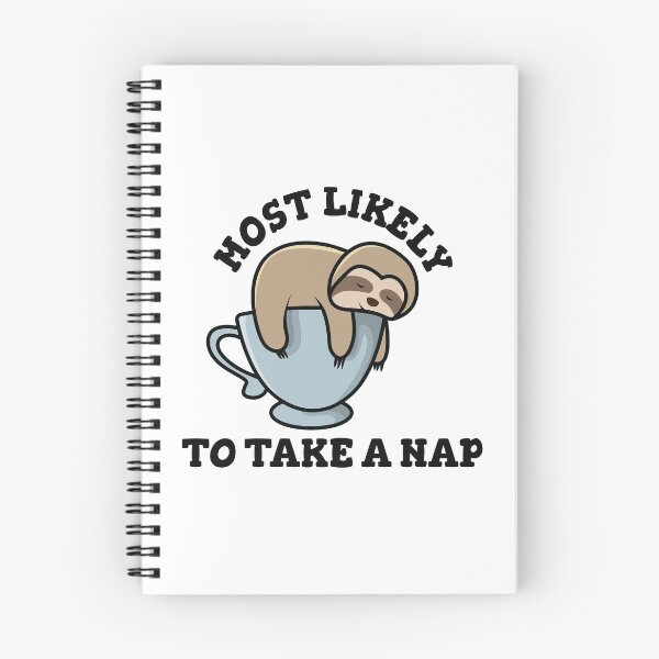 Item preview, Most Likely To Take A Nap designed and sold by beefrancky.
