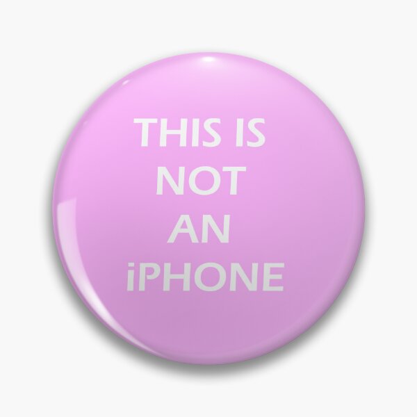 Item preview, THIS IS NOT AN iPHONE (pink) designed and sold by PurpleMagma205.