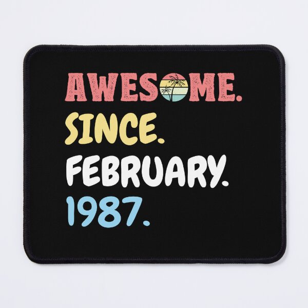 Item preview, Awesome Since February 1987 designed and sold by beefrancky.