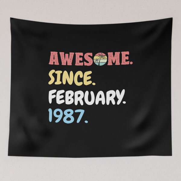 Item preview, Awesome Since February 1987 designed and sold by beefrancky.