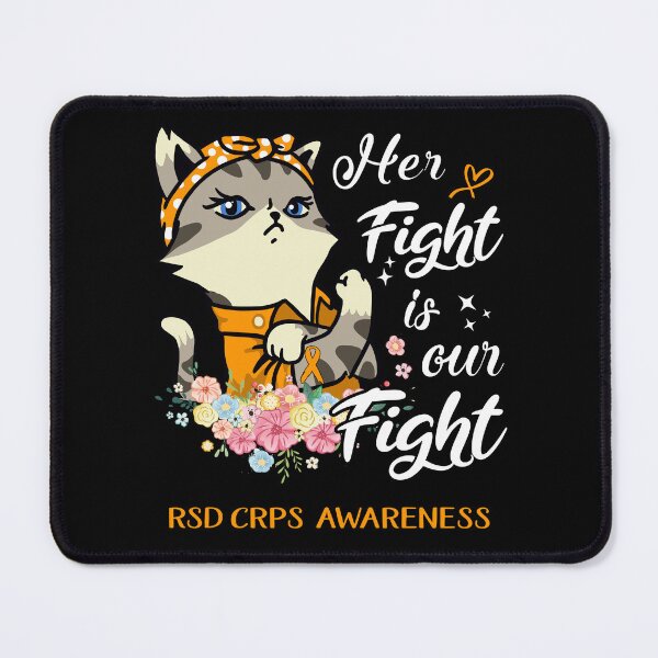 Item preview, RSD CRPS Awareness - Her Fight is our Fight designed and sold by RekaJoJo.