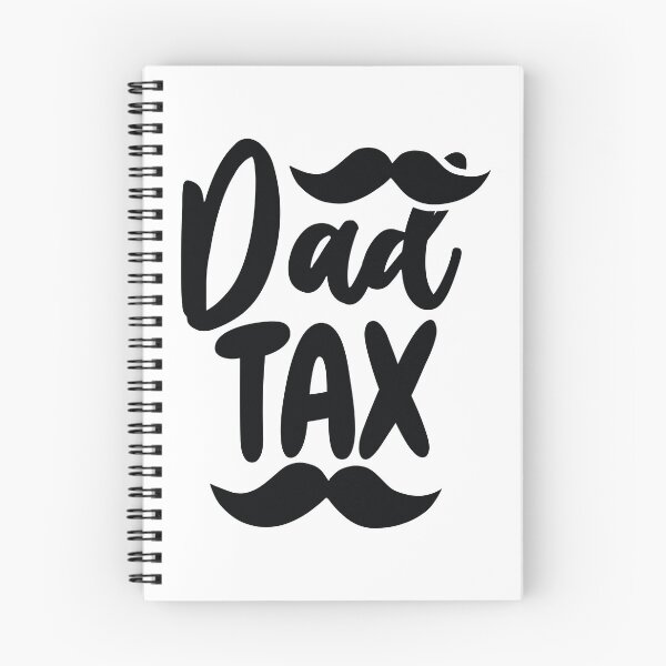 Item preview, Copy of Dad Tax designed and sold by beefrancky.