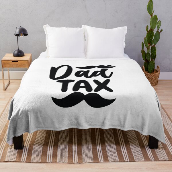 Item preview, Copy of Dad Tax designed and sold by beefrancky.