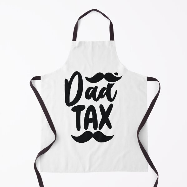 Item preview, Copy of Dad Tax designed and sold by beefrancky.