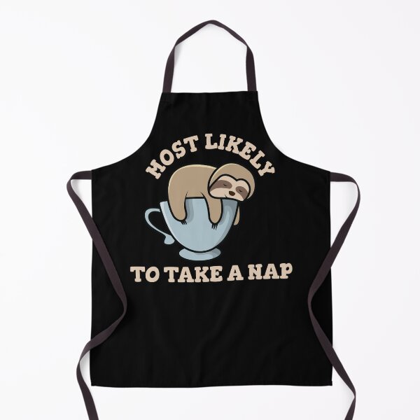 Item preview, Copy of Most Likely To Take A Nap designed and sold by beefrancky.