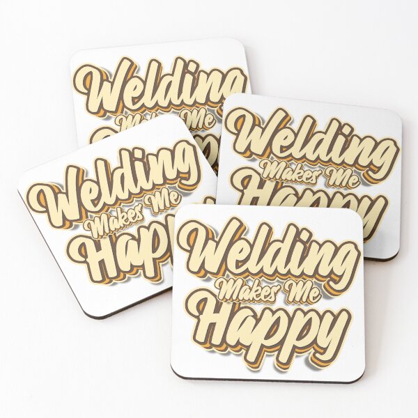 Artikelvorschau, Welding makes me happy typography entworfen und verkauft von KondeHipe.