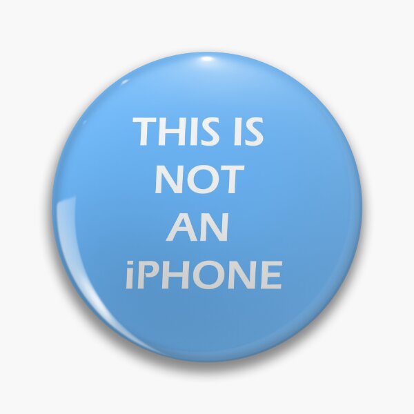 Item preview, THIS IS NOT AN iPHONE (blue) designed and sold by PurpleMagma205.