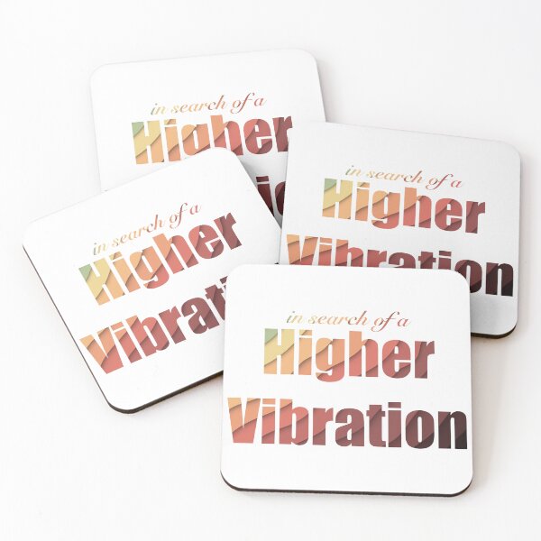 Item preview, In search of a higher vibration slogan text designed and sold by Shayla-Michelle.