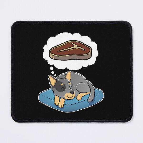 Item preview, Australian Cattle Dog dreaming about Steak designed and sold by DoggieDelights.