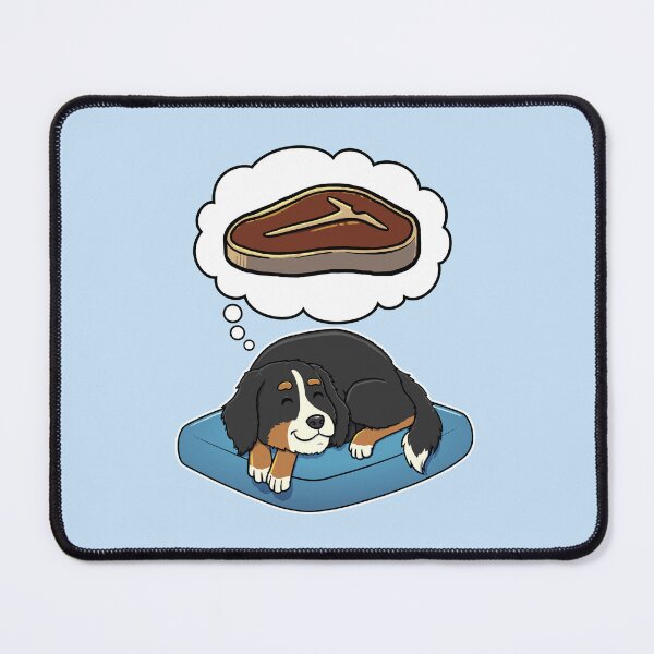 Artikelvorschau, Bernese Mountain Dog dreaming about Steak entworfen und verkauft von DoggieDelights.