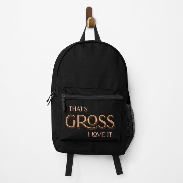 Item preview, That's Gross I Love It designed and sold by LionRoxTee.
