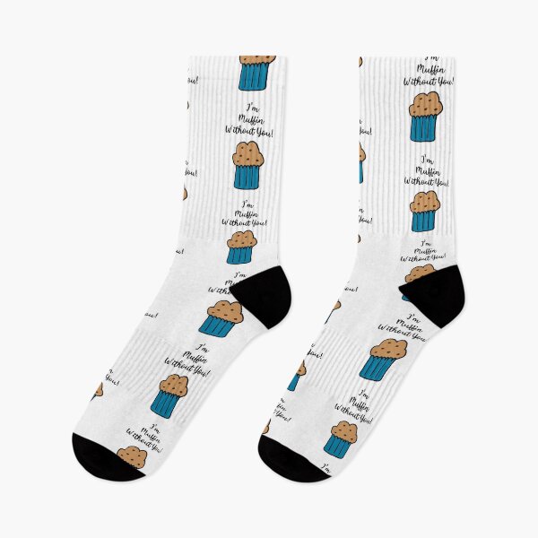Item preview, I'm muffin without you designed and sold by ArtsyRexy.