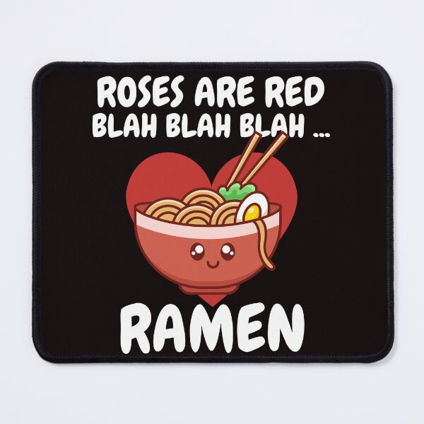 Item preview, Roses Are Red Blah Ramen Funny Valentine Day Japanese Food Lover designed and sold by Buyeseoshop.