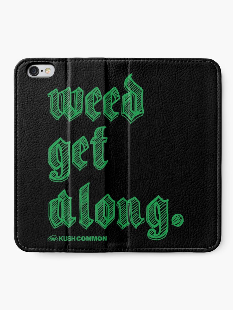 Alternate view of Weed Get Along iPhone Wallet