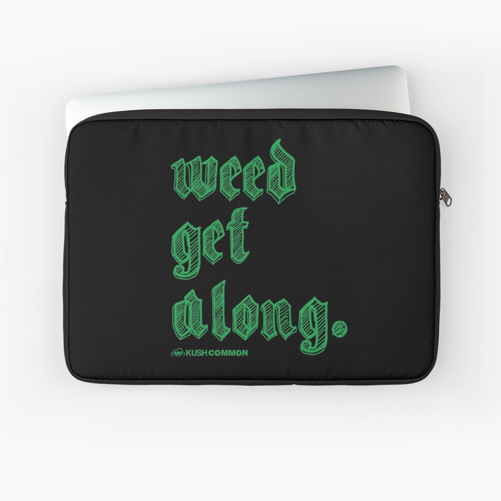 Weed Get Along Laptop Sleeve