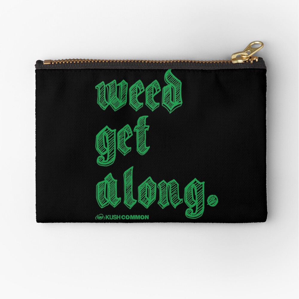 Weed Get Along Zipper Pouch