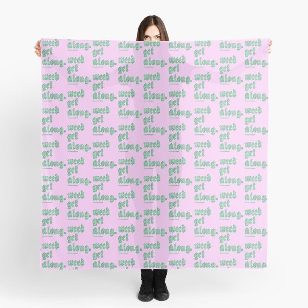 Weed Get Along Scarf