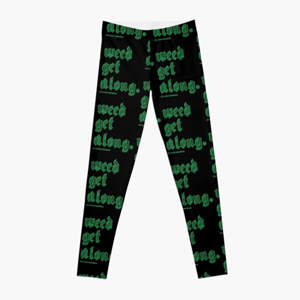 Weed Get Along Leggings