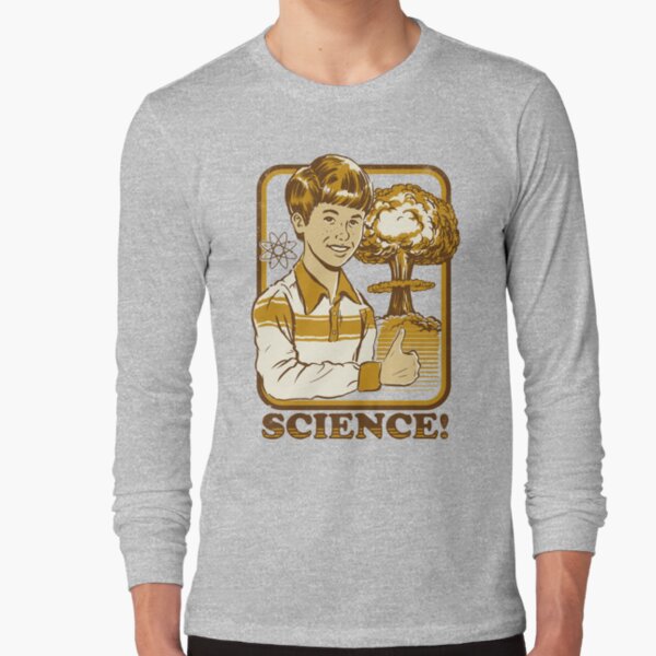 Science! Long Sleeve T-Shirt
