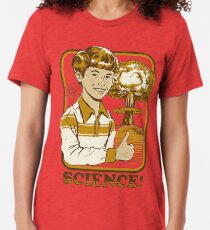 Science! Tri-blend T-Shirt