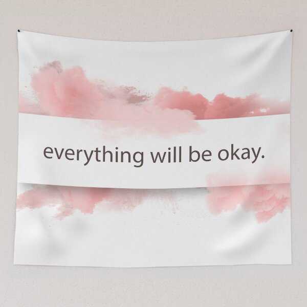 Item preview, everything will be okay by Mehroz designed and sold by FunPurchase.