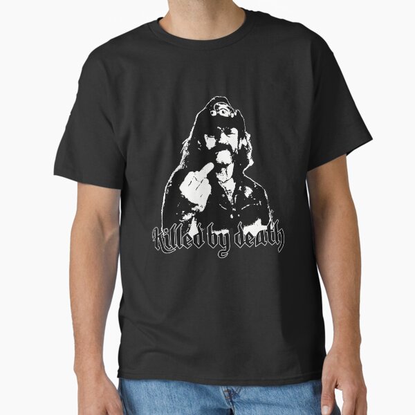 Killed by death Classic T-Shirt