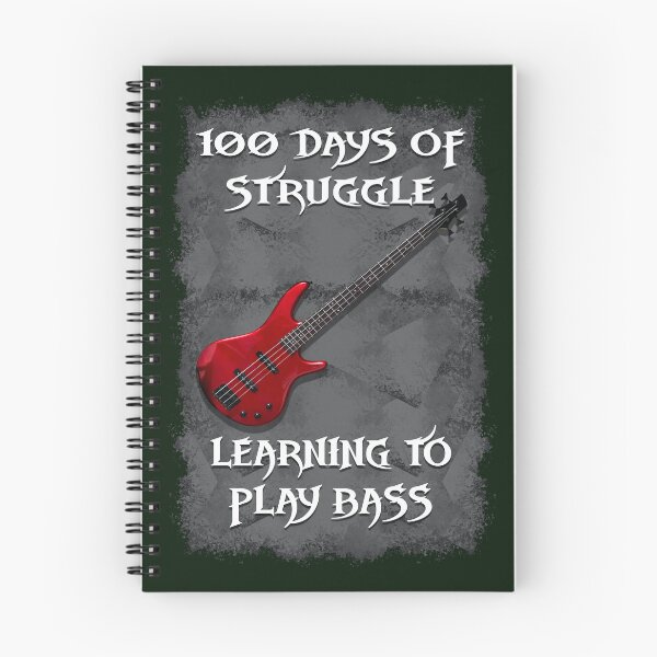 Item preview, 100 DAYS OF STRUGGLE LEARNING TO PLAY BASS designed and sold by PurpleHydrogen.