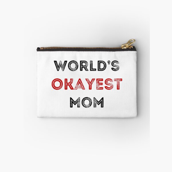 Item preview, World's Okayest Mom designed and sold by clivesandles.