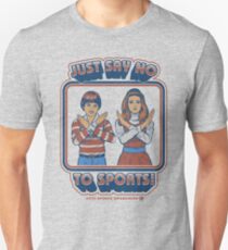 Say No to Sports Unisex T-Shirt