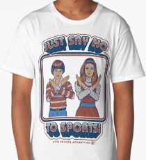 Say No to Sports Long T-Shirt