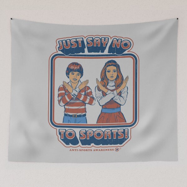 Item preview, Say No to Sports designed and sold by Steven Rhodes.