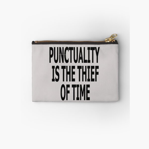 Item preview, Punctuality is the thief of time designed and sold by soia63.