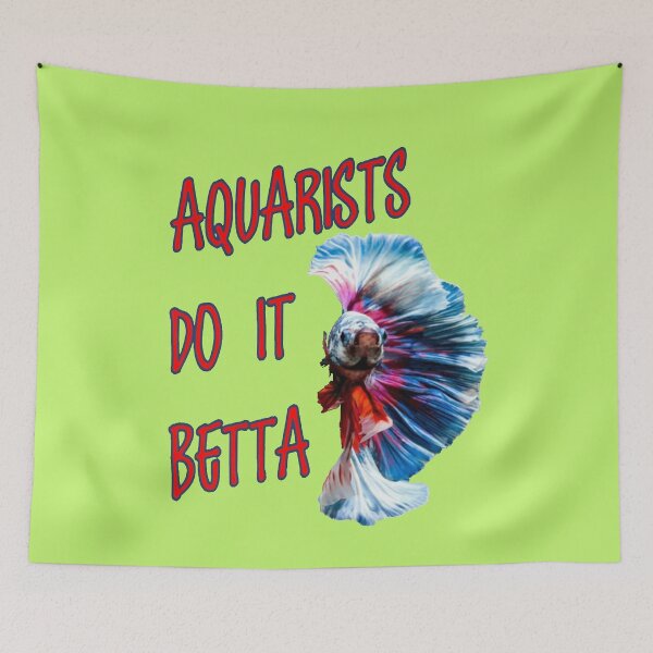 Item preview, Aquarists Do It Betta Word Play Pun designed and sold by taiche.