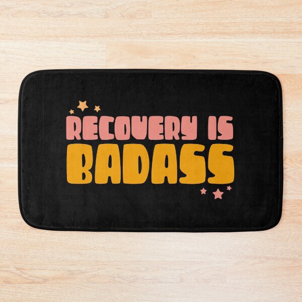 Item preview, Recovery is badass - Recovery mental health quote  designed and sold by NastySquad.
