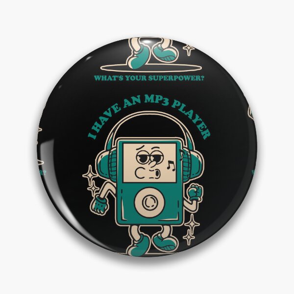 Item preview, I Have An Mp3 Player, What's Your Superpower designed and sold by Design_for_merch.