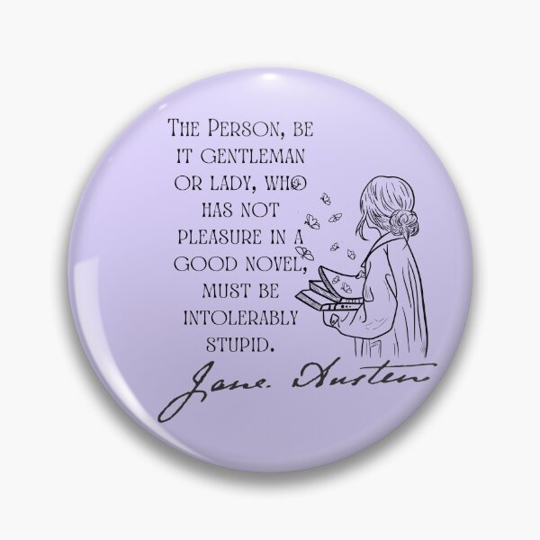 Item preview, Jane Austen Good Novel Quote designed and sold by Persephone & Co..