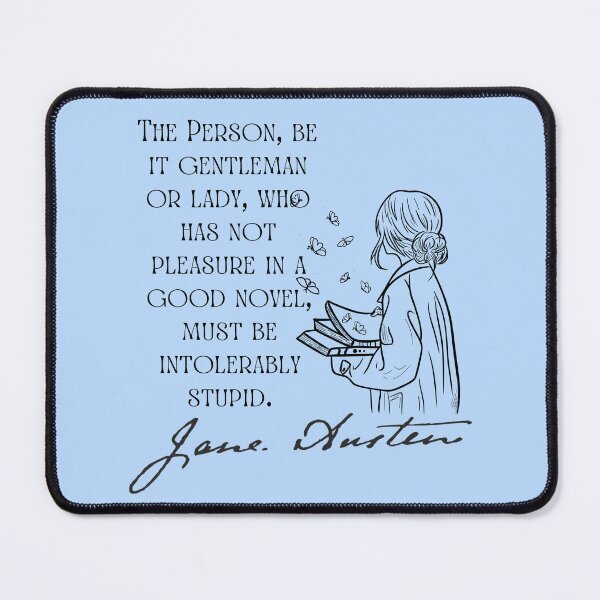 Item preview, Jane Austen Good Novel Quote designed and sold by Persephone & Co..