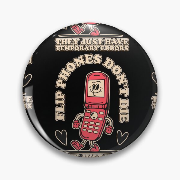 Item preview, Los teléfonos plegables no mueren, solo tienen errores temporales designed and sold by Design_for_merch.