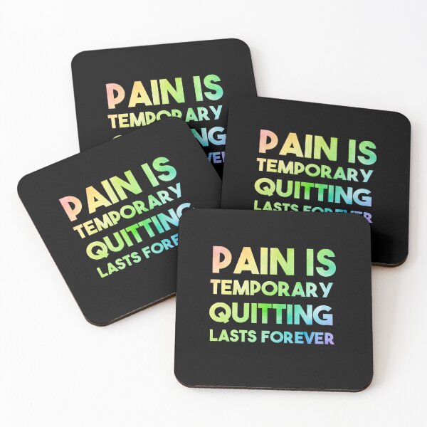Item preview, Pain Is Temporary Quitting Lasts Forever designed and sold by smailjr.