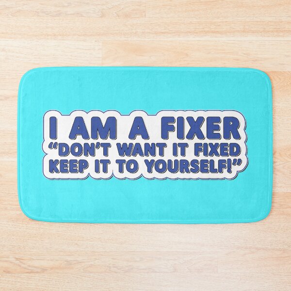 Item preview, I am a Fixer funny slogan engineer technician designed and sold by Harlake.