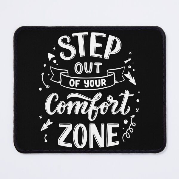 Item preview, Step Out Of Your Comfort Zone (white) designed and sold by Daluyong.