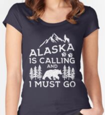 Alaska ruft an und ich muss gehen! Lustige Alaska-Hemden u. Geschenke Tailliertes Rundhals-Shirt