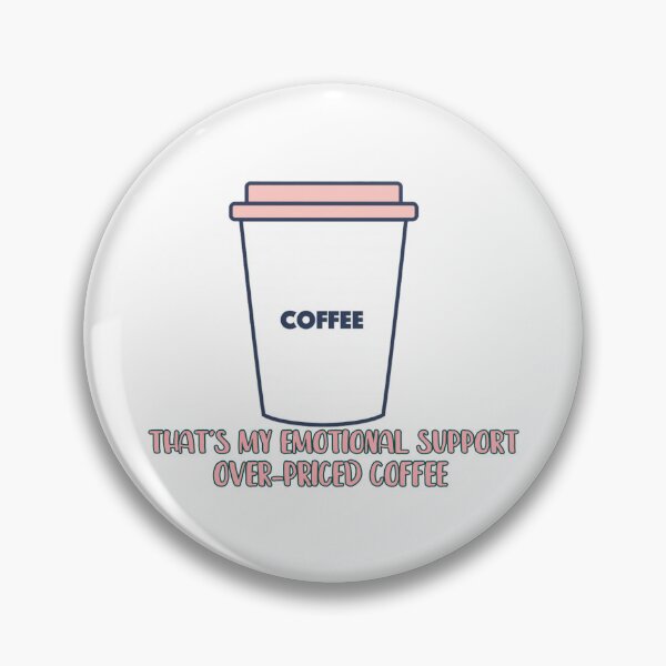 Item preview, Emotional support Coffee designed and sold by ContentCoDesign.