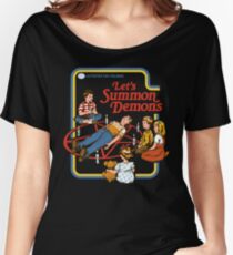 Let's Summon Demons Women's Relaxed Fit T-Shirt