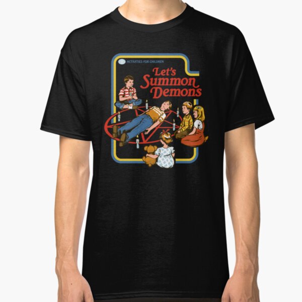 Let's Summon Demons Classic T-Shirt