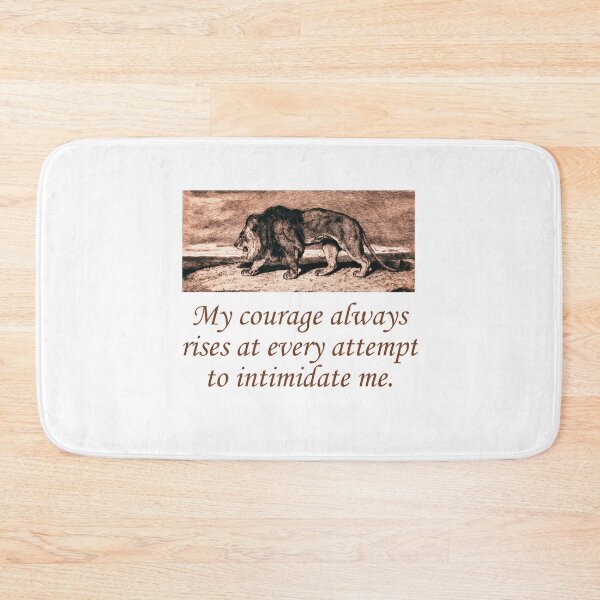 Item preview, My Courage Always Rises designed and sold by CrankyOldDude.