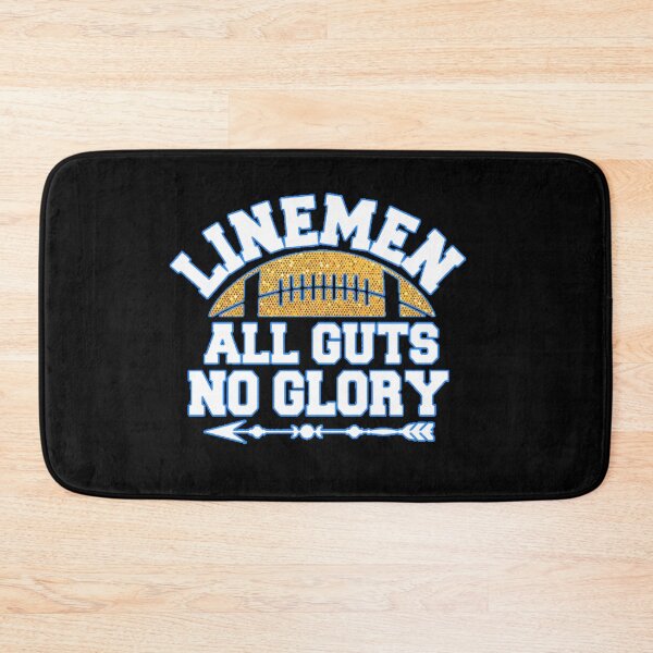 Item preview, Linemen All Guts No Glory designed and sold by Danalimpar.