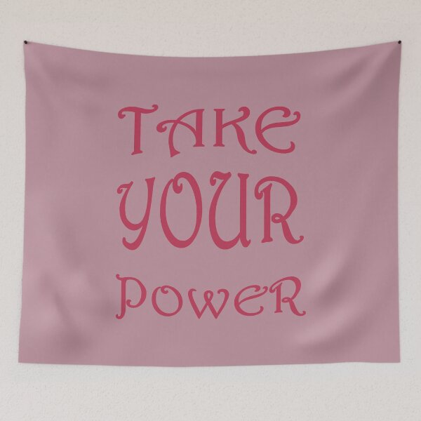 Item preview, Take Your Power Women's Empowerment Statement designed and sold by taiche.