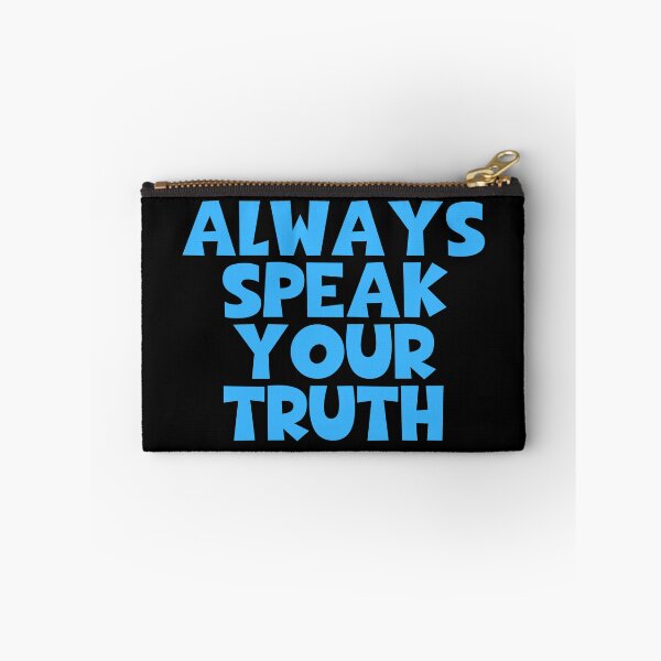 Item preview, Always Speak Your Truth designed and sold by JourneyCreative.